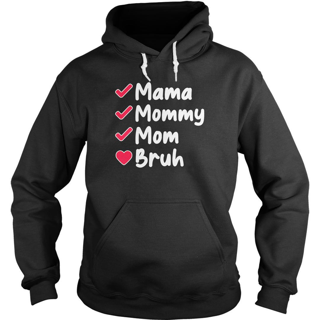 Mama To Bruh - BustedTees.com