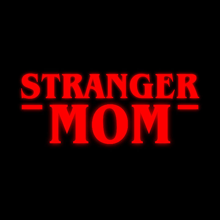 Stranger Mom