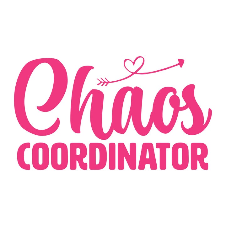 Chaos Coordinator - BustedTees.com