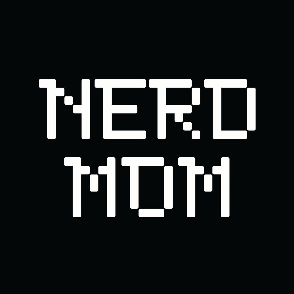 Nerd Mom