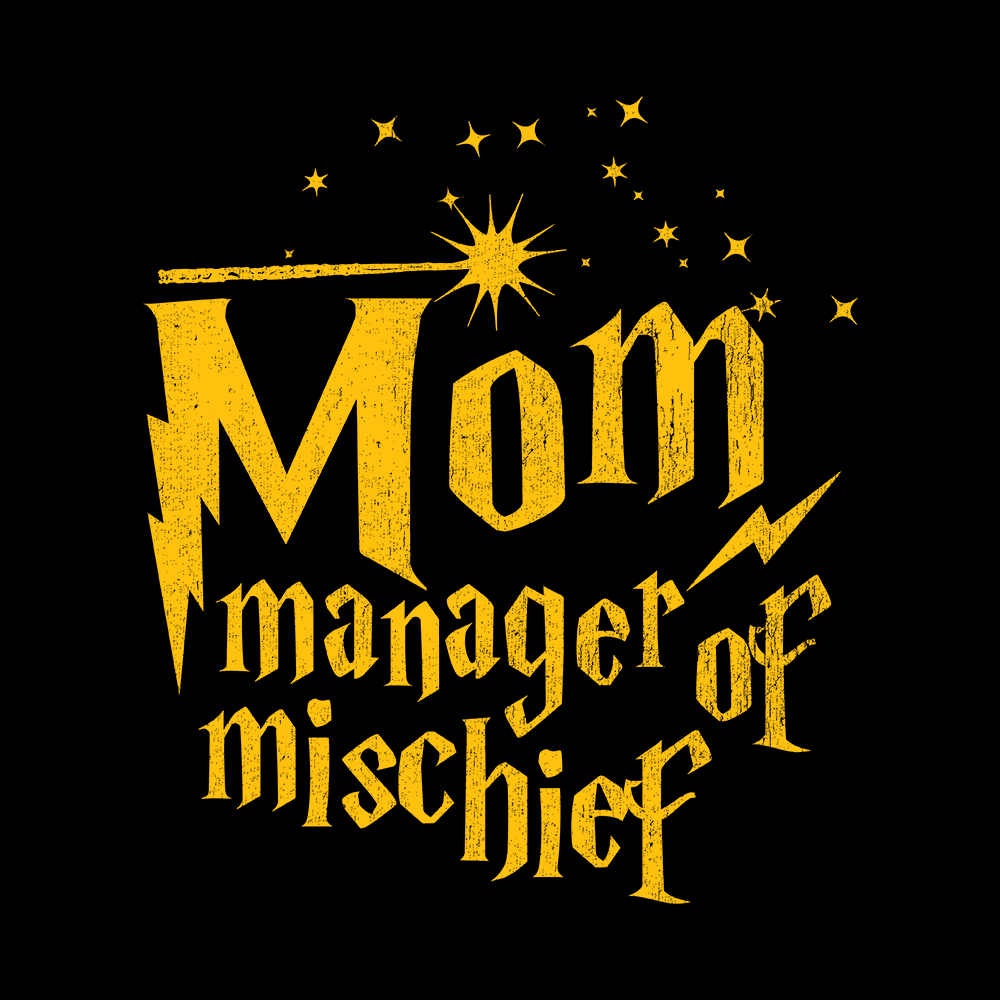 Mom Manager Of Mischief