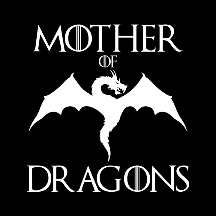 Mother Of Dragons