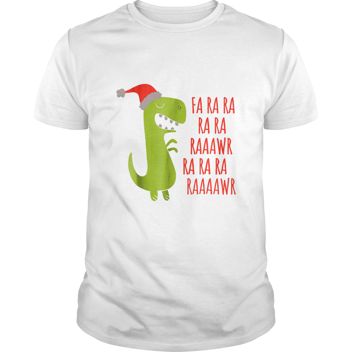 Dinosaur Fa Ra RaRawrRawr - BustedTees.com