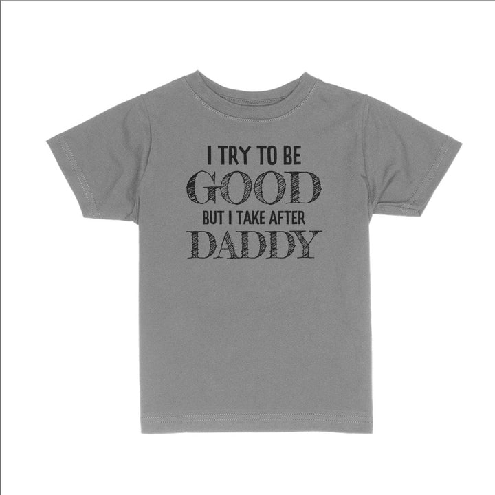 I Try to be Good Kids Shirts - BustedTees.com