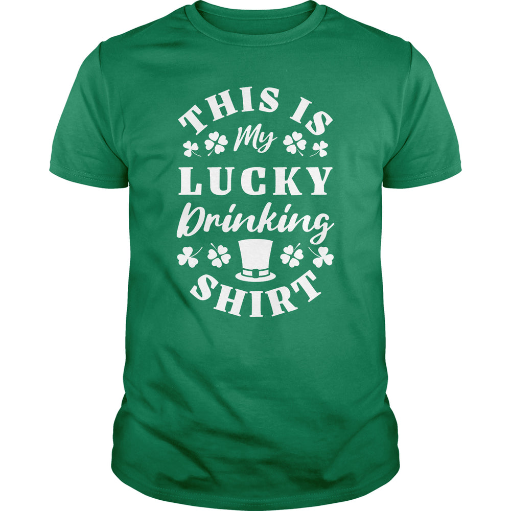 This Is My Lucky Drinking Shirt