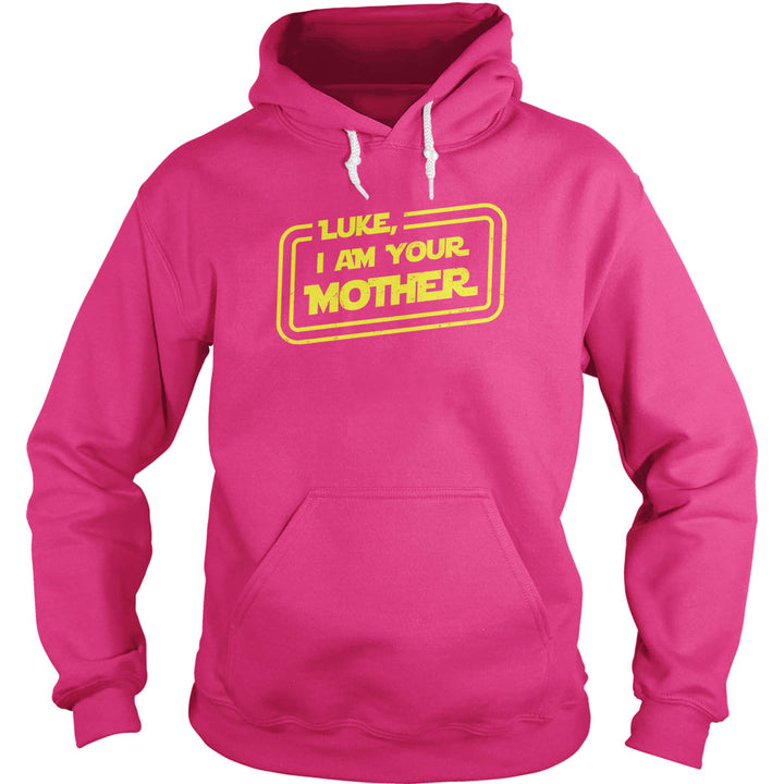 Luke, I Am Your Mother Hoodie