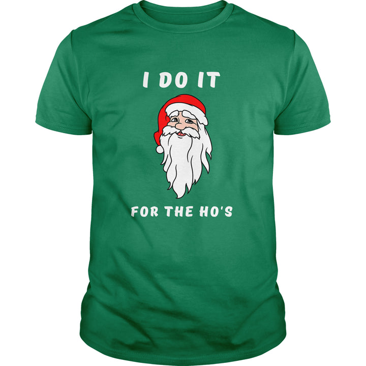 I DO IT FOR THE HO'S - BustedTees.com