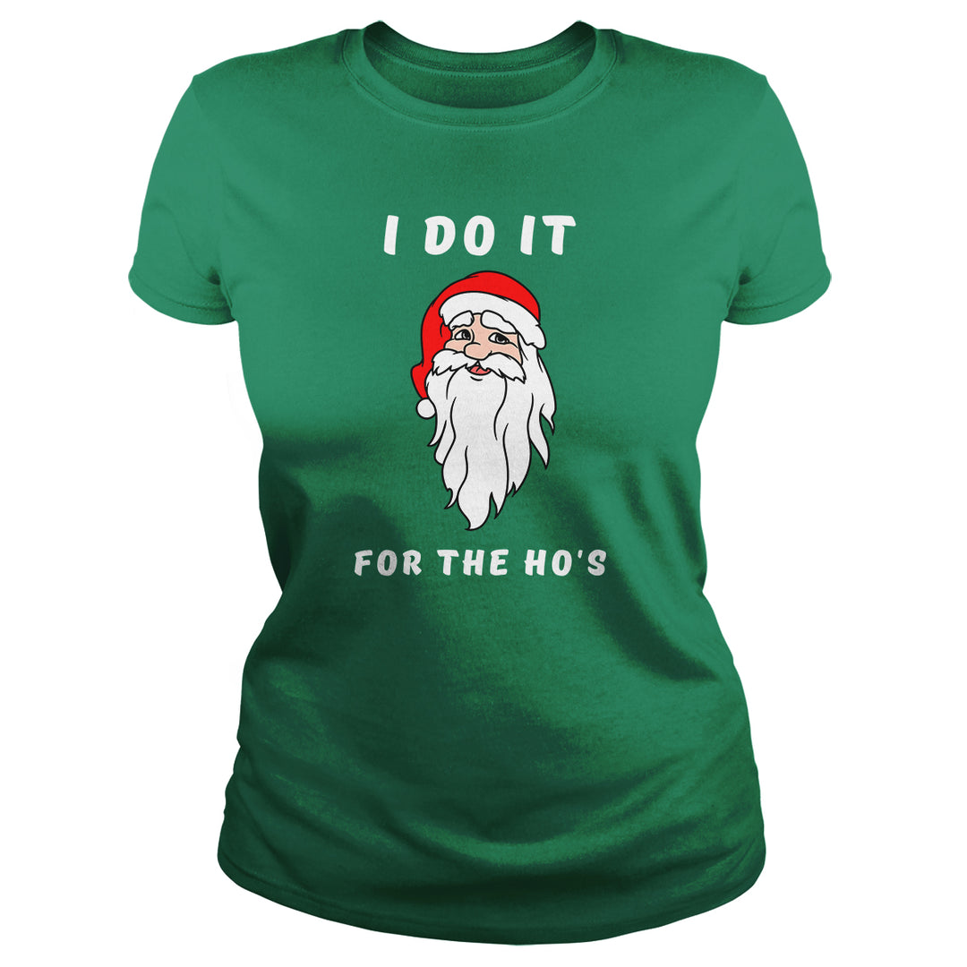 I DO IT FOR THE HO'S - BustedTees.com