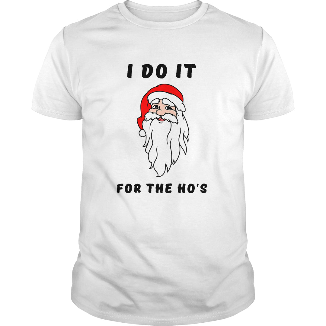 I DO IT FOR THE HO'S - BustedTees.com