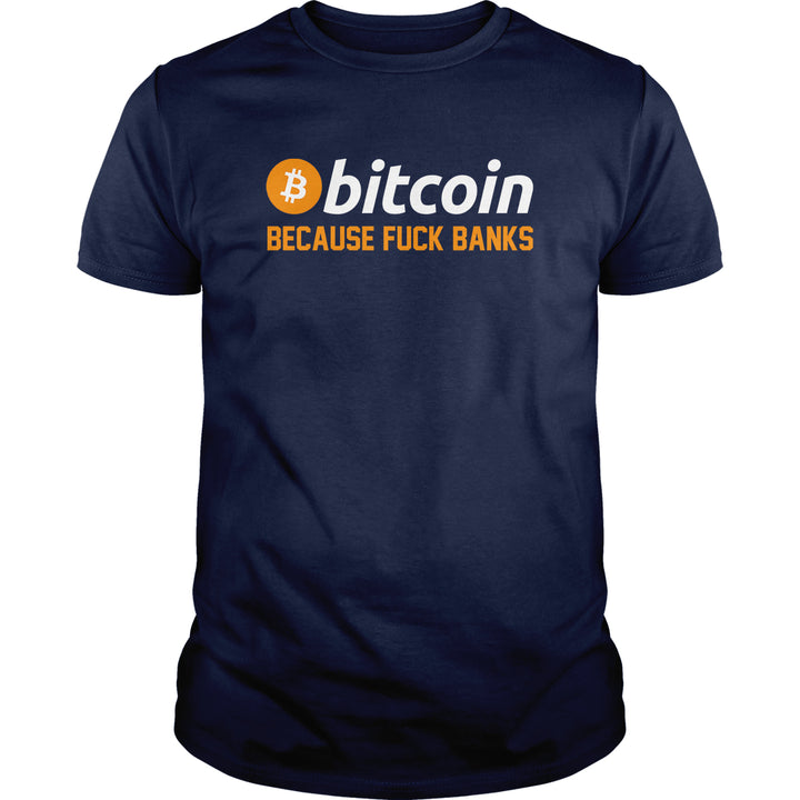 Bitcoin F Banks - BustedTees.com