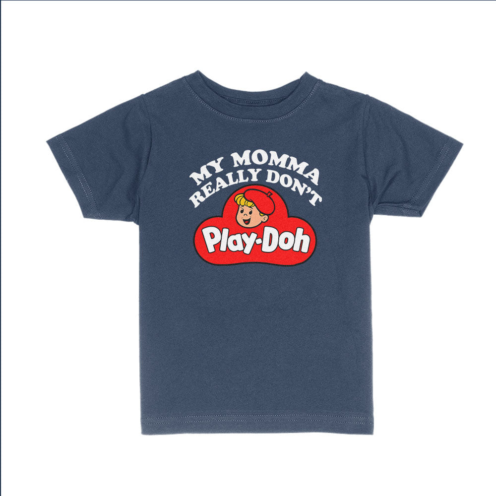 My Momma Really Don't Play Doh Kids Shirts - BustedTees.com