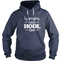 Load image into Gallery viewer, Women Can HODL Too - BustedTees.com
