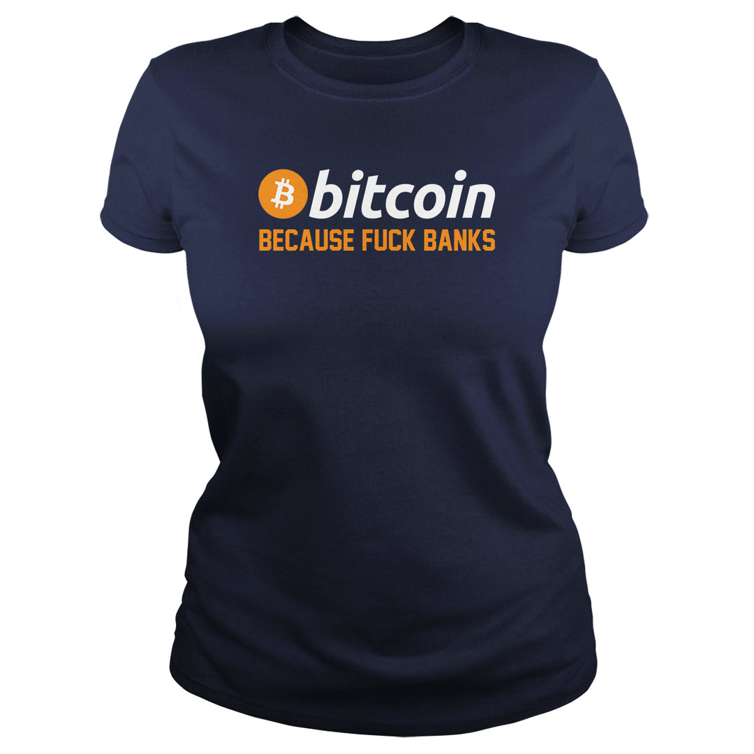 Bitcoin F Banks - BustedTees.com