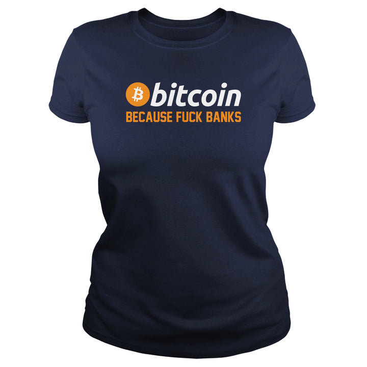 Bitcoin F Banks - BustedTees.com