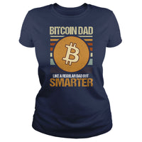 Load image into Gallery viewer, Bitcoin Dad Smarter - BustedTees.com
