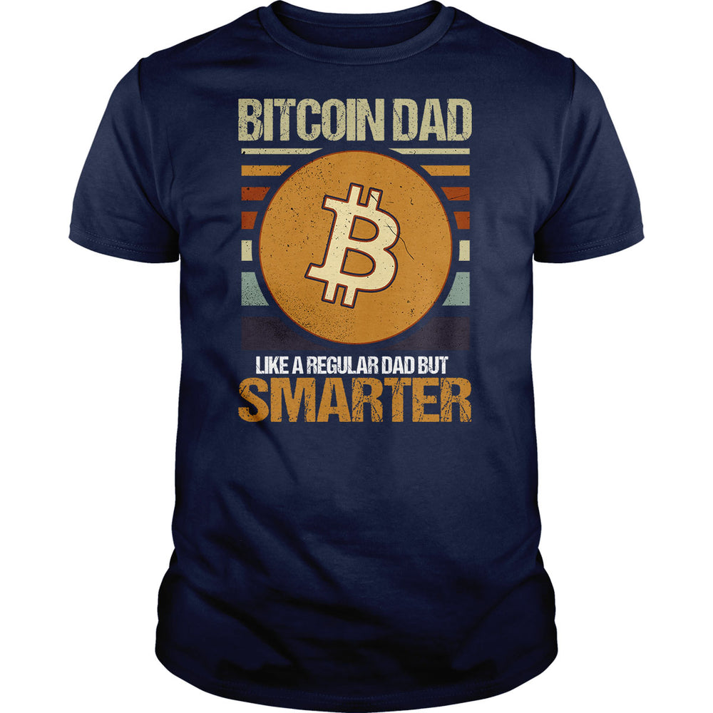 Bitcoin Dad Smarter - BustedTees.com
