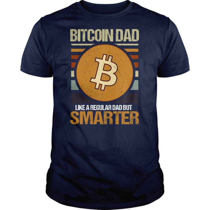 Bitcoin Dad Smarter - BustedTees.com