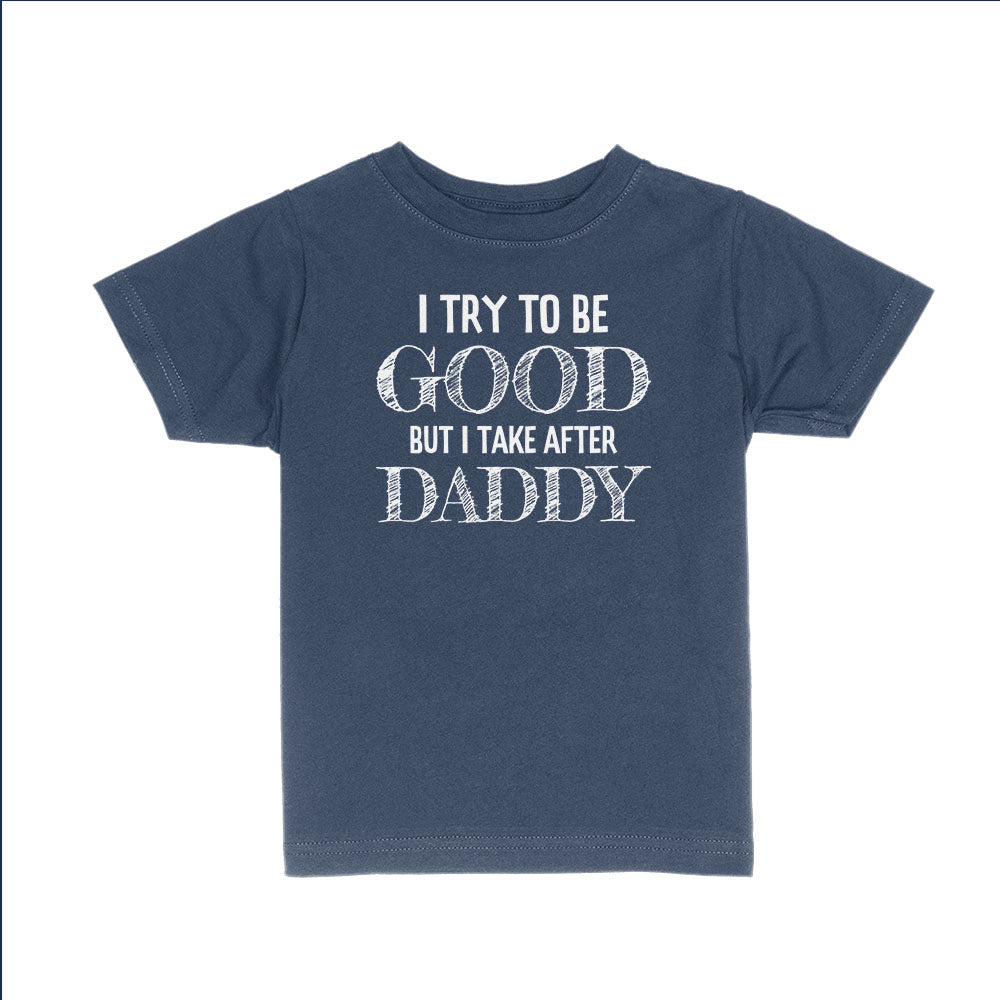 I Try to be Good Kids Shirts - BustedTees.com