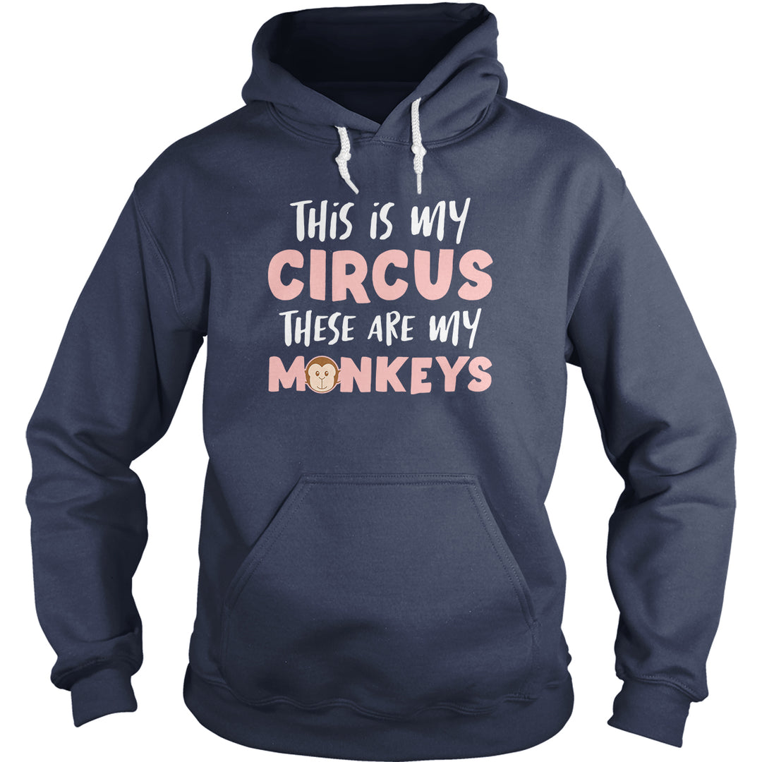 This Is My Circus My Monkeys - BustedTees.com