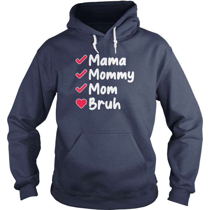 Mama To Bruh - BustedTees.com