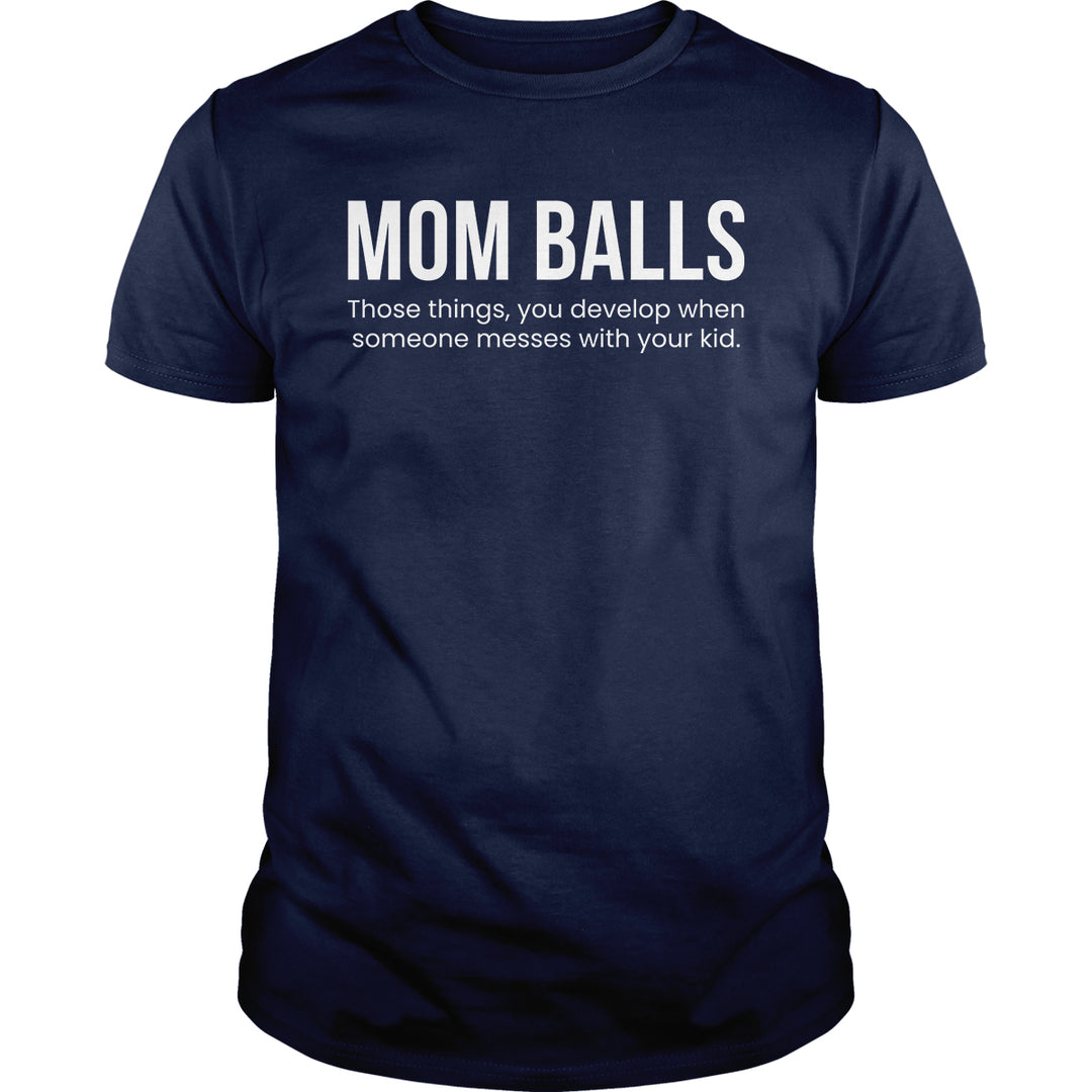 Mom Balls - BustedTees.com