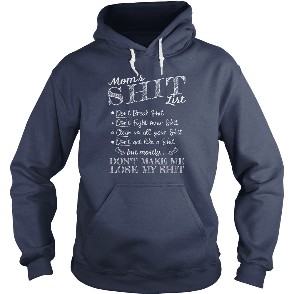Mom's Shit List - BustedTees.com