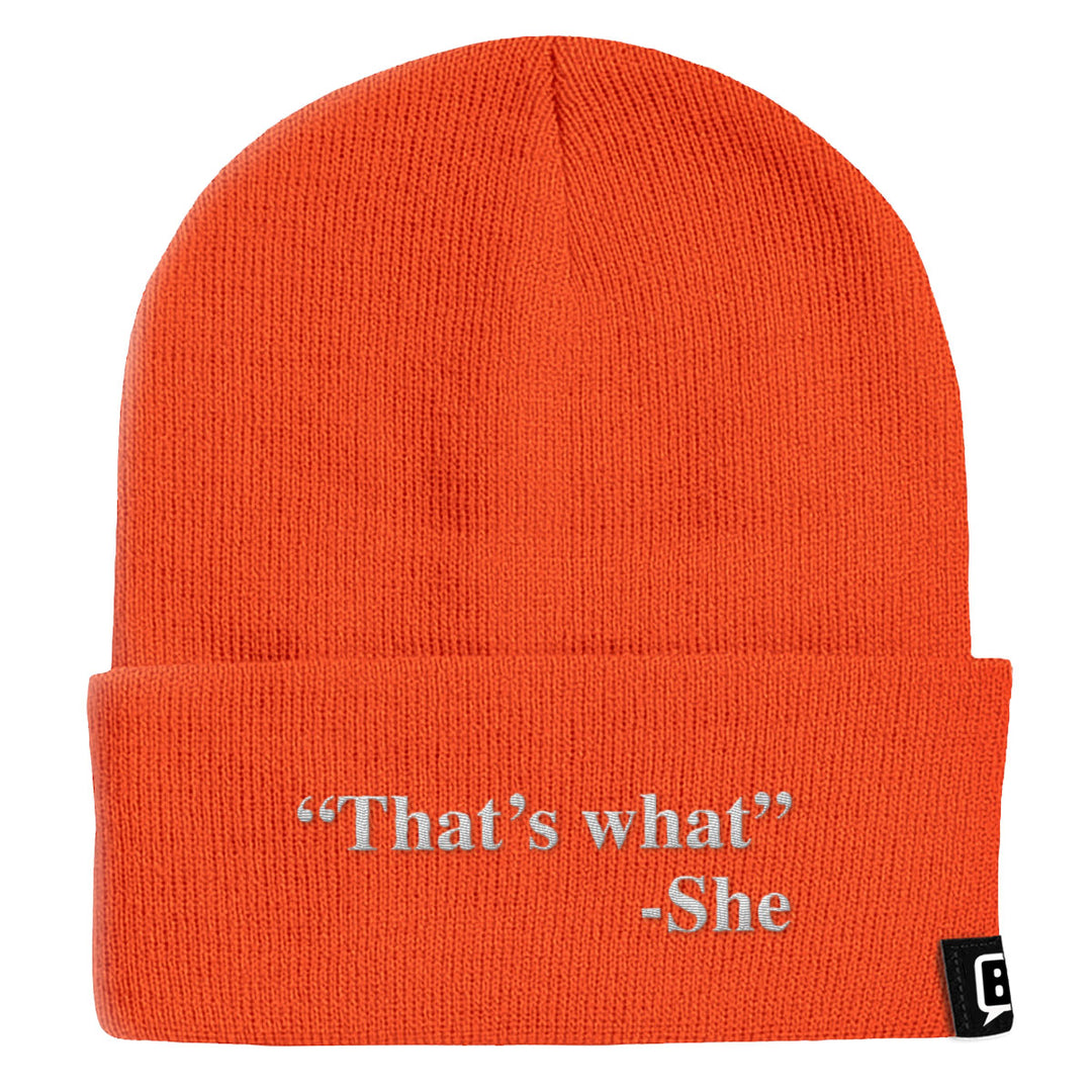 That's What She Said Beanies - BustedTees.com