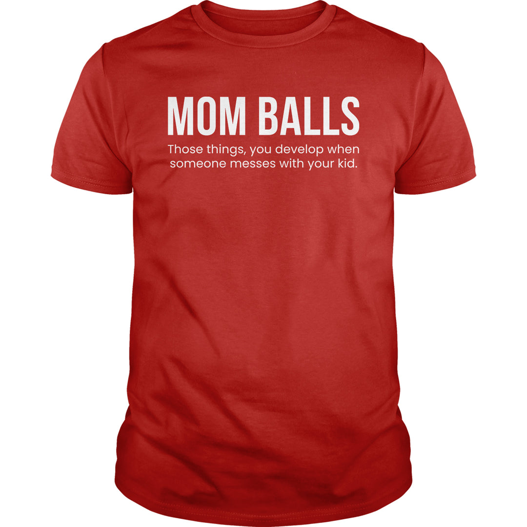 Mom Balls - BustedTees.com