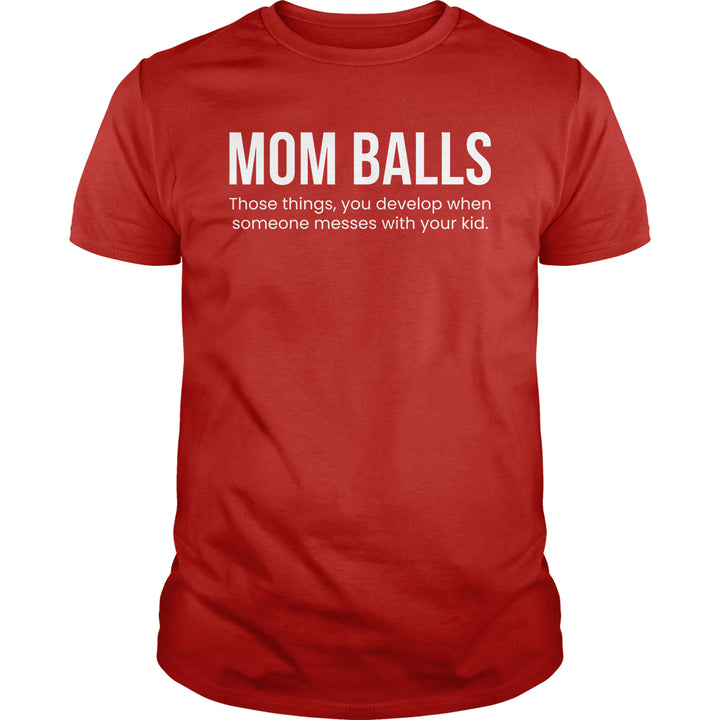 Mom Balls - BustedTees.com