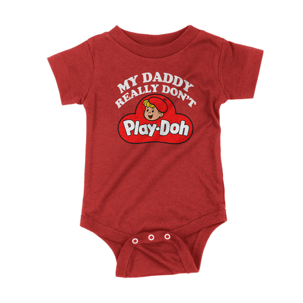 My Daddy Really Don't Play Doh Kids Shirts - BustedTees.com