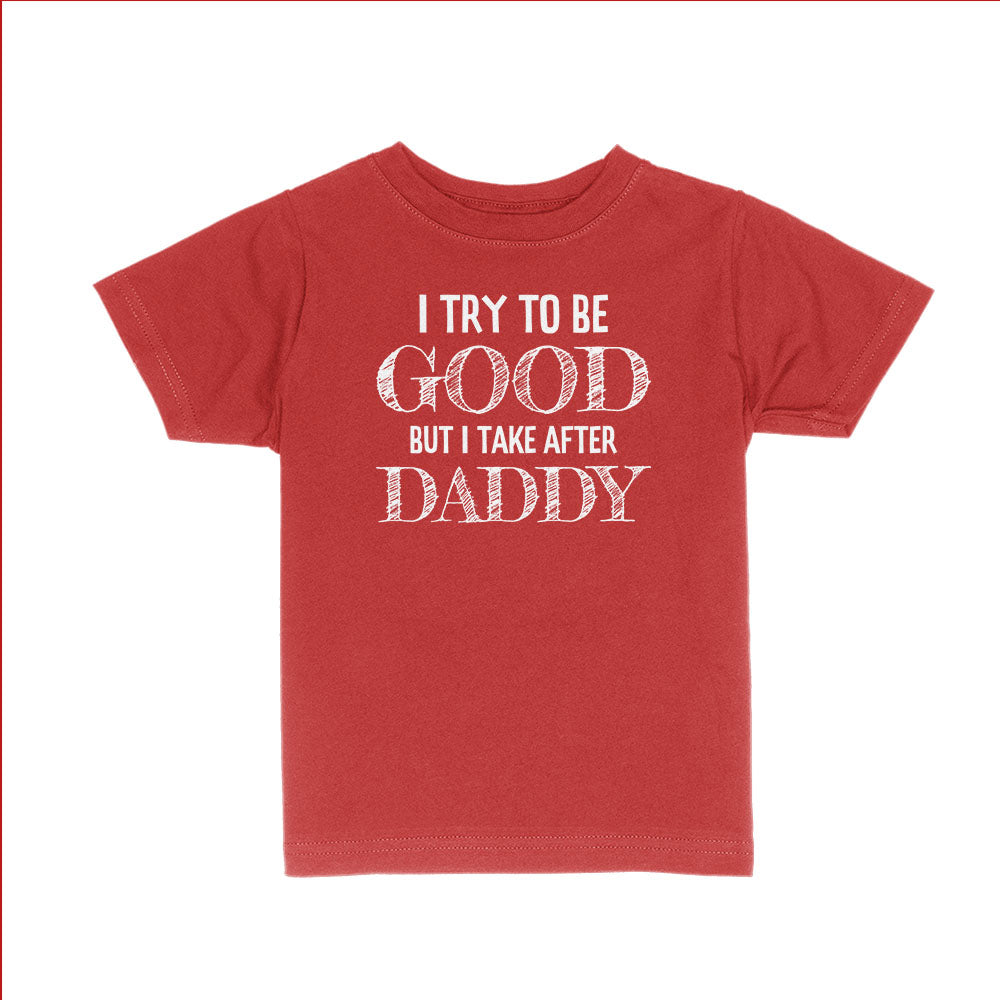 I Try to be Good Kids Shirts - BustedTees.com