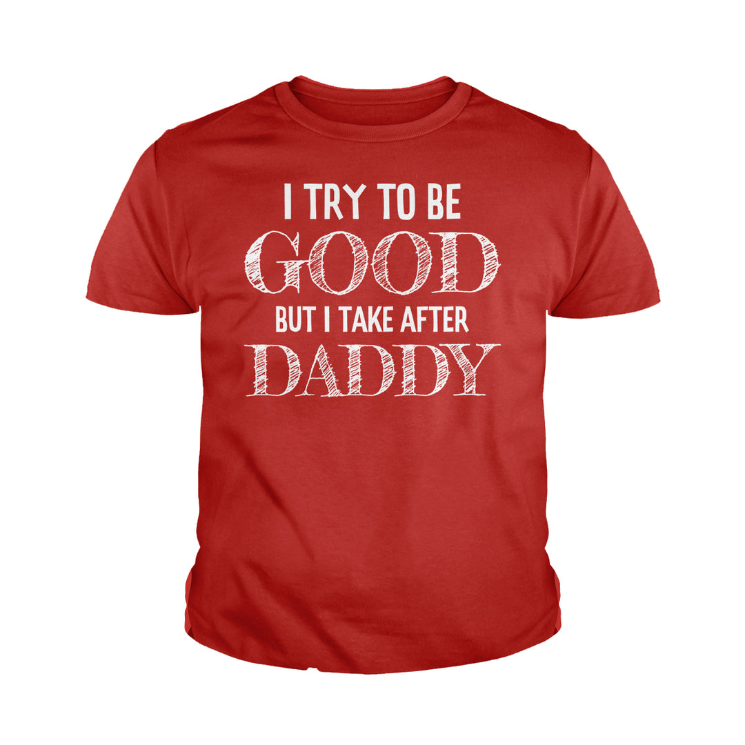 I Try to be Good Kids Shirts - BustedTees.com