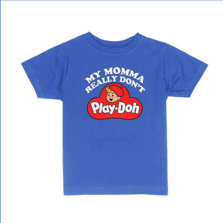 My Momma Really Don't Play Doh Kids Shirts - BustedTees.com