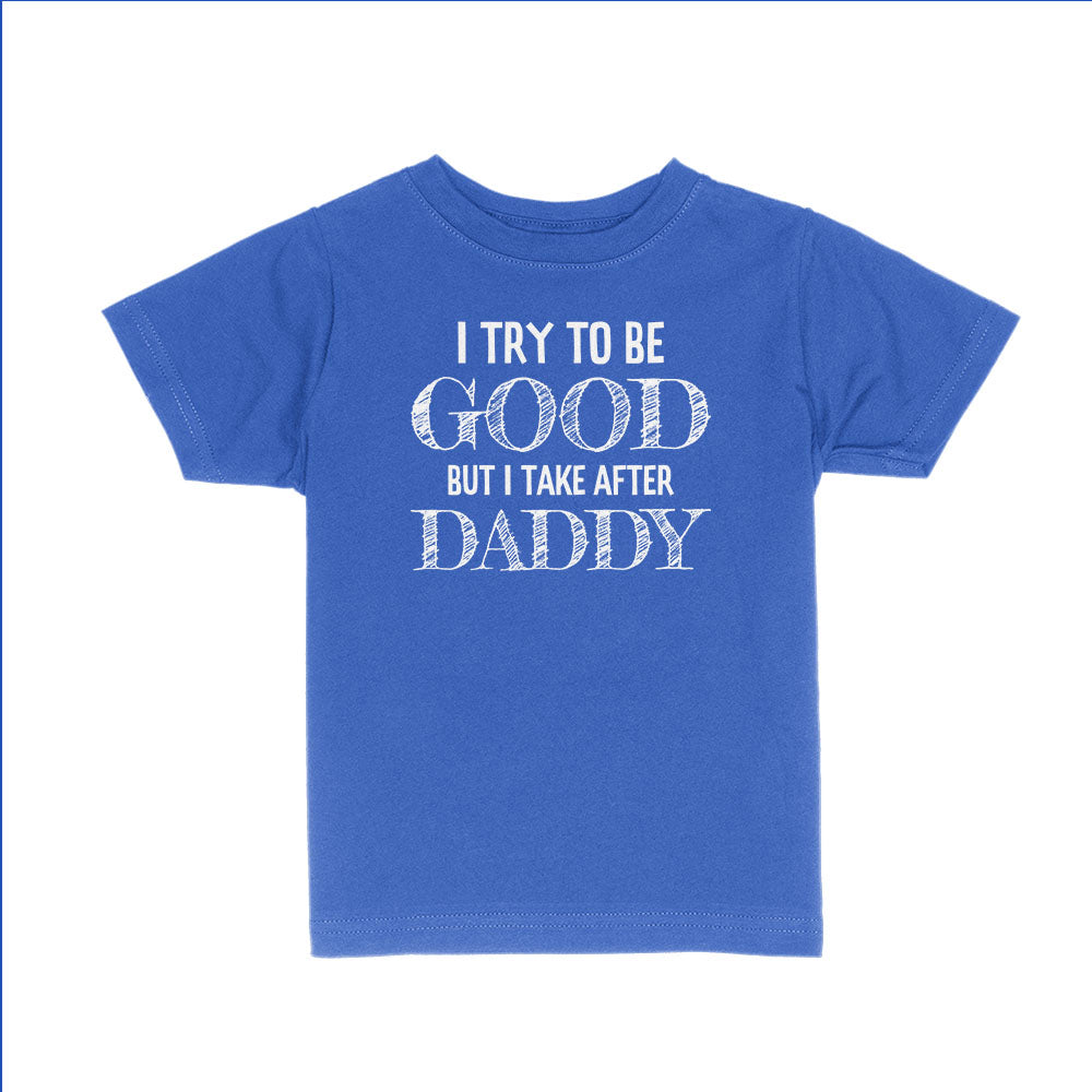 I Try to be Good Kids Shirts - BustedTees.com