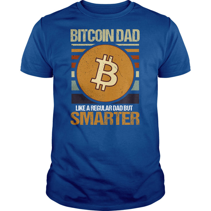 Bitcoin Dad Smarter - BustedTees.com