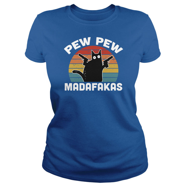 Pew Pew Madafakas - BustedTees.com