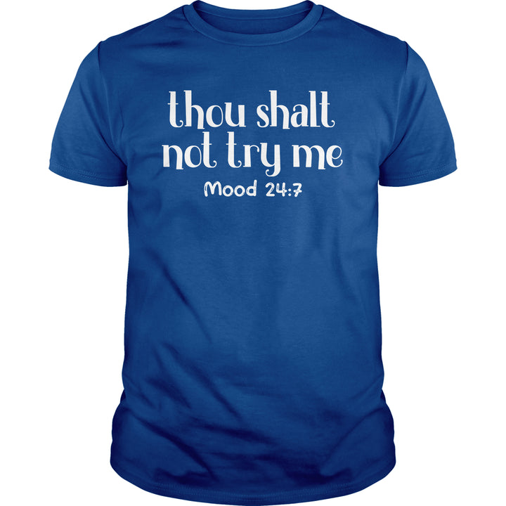 Mood 24:7 - BustedTees.com