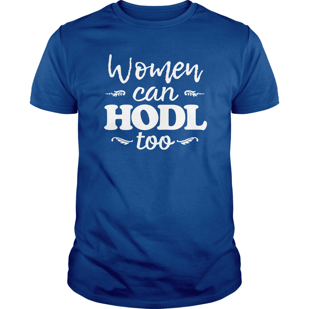 Women Can HODL Too - BustedTees.com