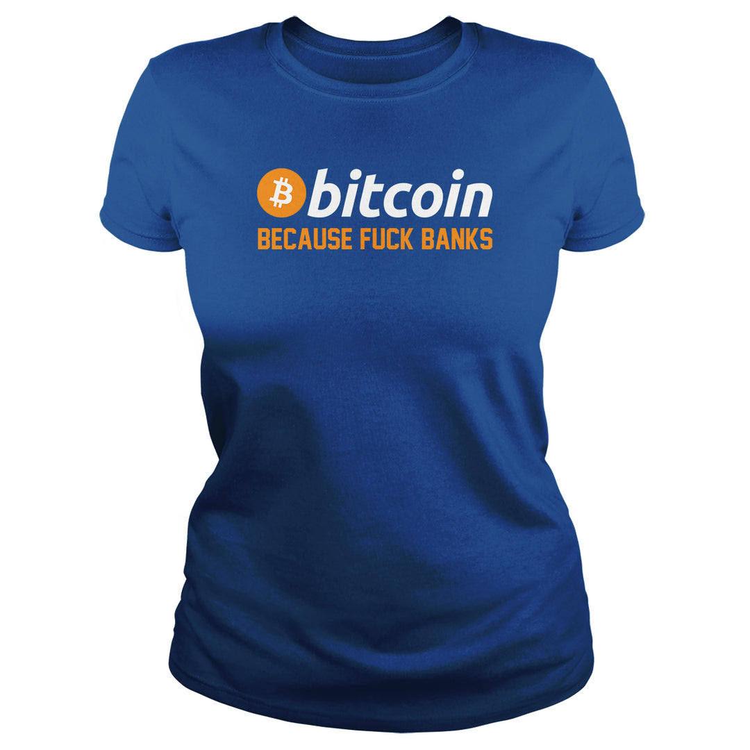 Bitcoin F Banks - BustedTees.com