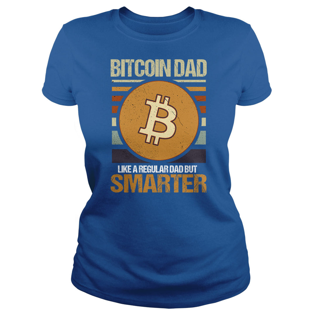 Bitcoin Dad Smarter - BustedTees.com