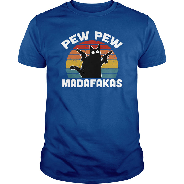 Pew Pew Madafakas - BustedTees.com