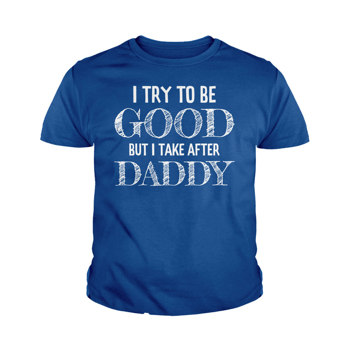 I Try to be Good Kids Shirts - BustedTees.com