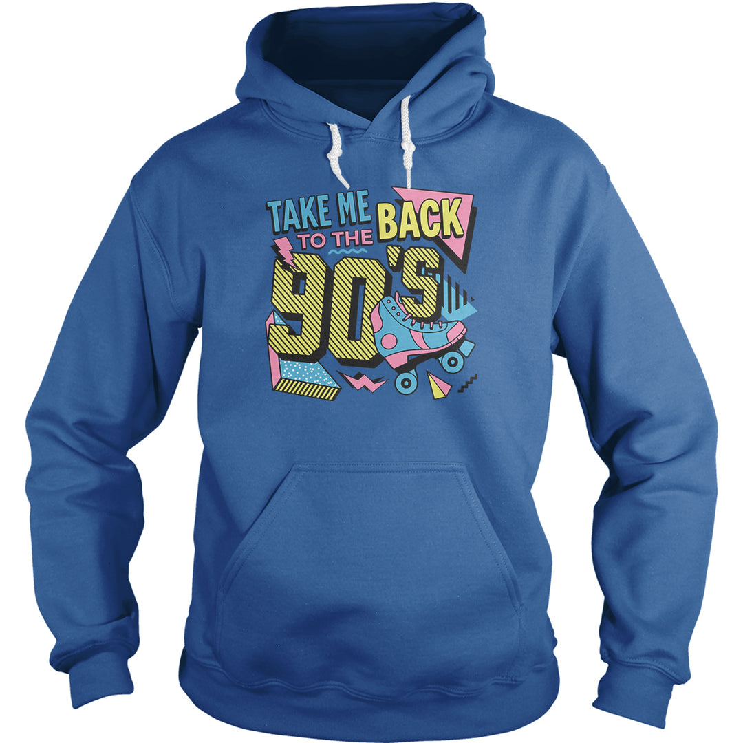 Take Me Back To The 90's Hoodie
