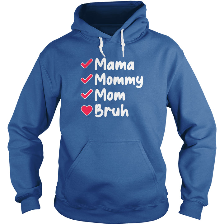 Mama To Bruh - BustedTees.com