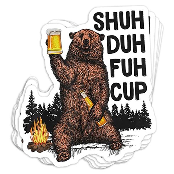 Shuh Duh Fuh Cup Vinyl Sticker - BustedTees.com