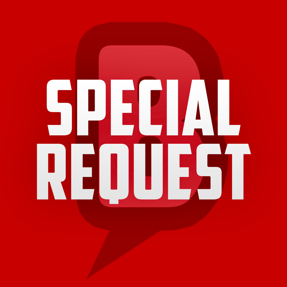 Special Request Fee