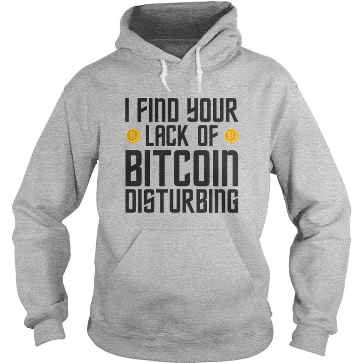 I Find Your Lack of Bitcoin - BustedTees.com