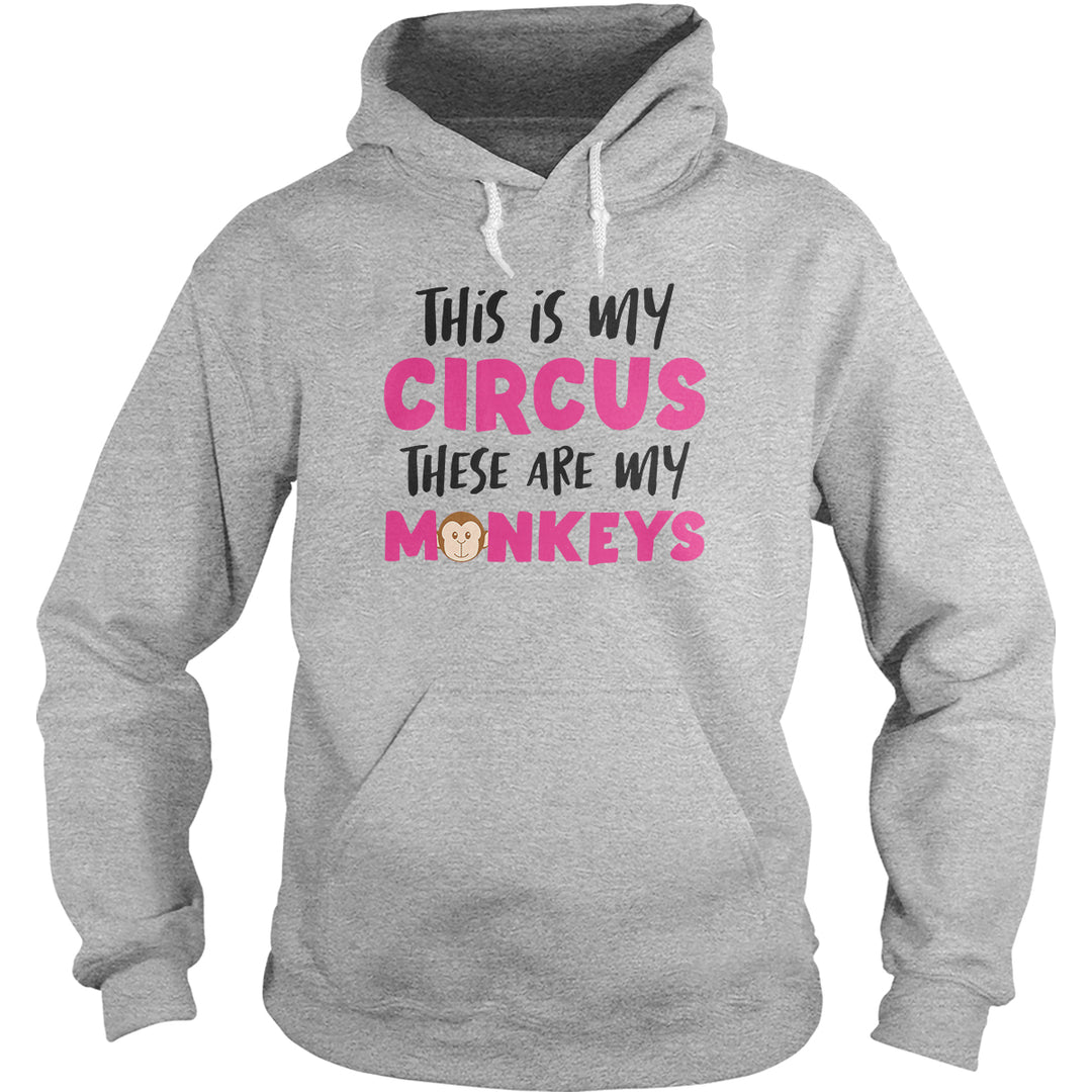 This Is My Circus My Monkeys - BustedTees.com