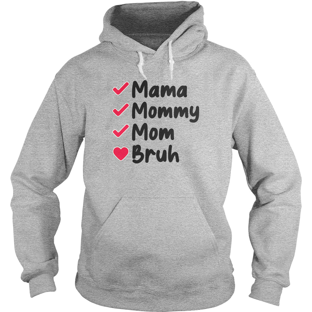 Mama To Bruh - BustedTees.com