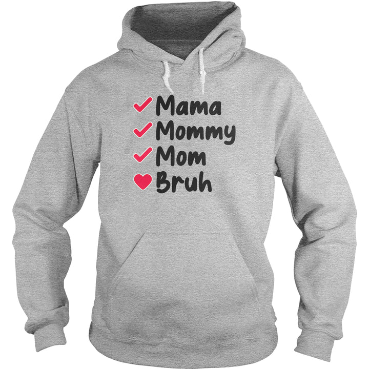 Mama To Bruh - BustedTees.com